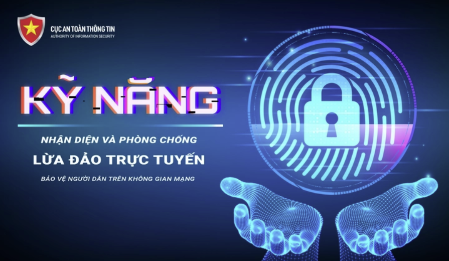 Phòng chống lừa đảo trực tuyến bảo vệ người dân trên không gian mạng